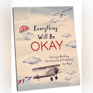 Everything Will Be Okay Book devotions for boys